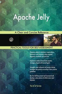 Apache Jelly a Clear and Concise Reference