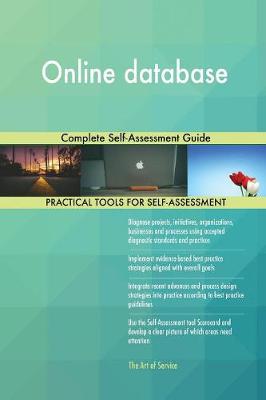 Online Database Complete Self-Assessment Guide