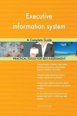 Executive Information System a Complete Guide