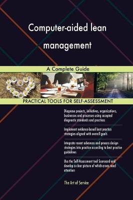 Computer-Aided Lean Management a Complete Guide