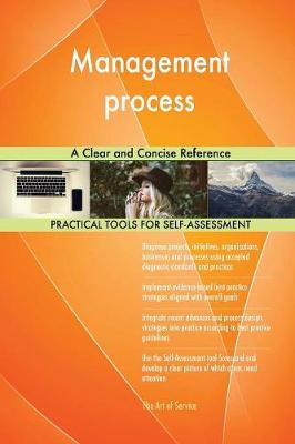 Management Process a Clear and Concise Reference