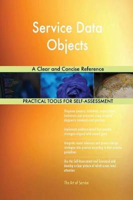 Service Data Objects a Clear and Concise Reference