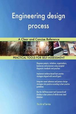 Engineering Design Process a Clear and Concise Reference