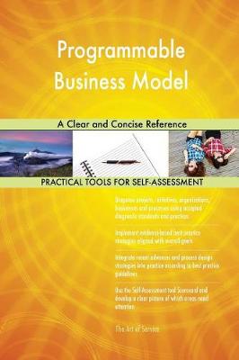 Programmable Business Model a Clear and Concise Reference