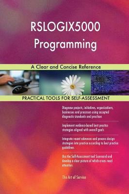 Rslogix5000 Programming a Clear and Concise Reference