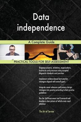 Data Independence a Complete Guide