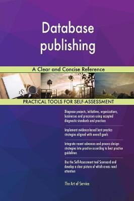Database Publishing a Clear and Concise Reference