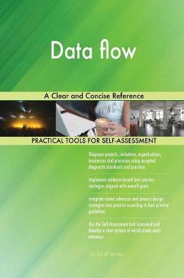 Data Flow a Clear and Concise Reference
