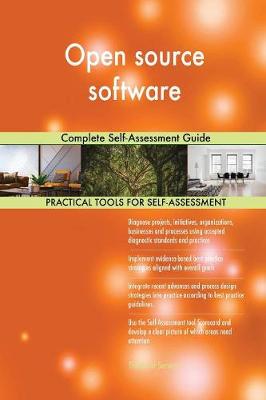 Open Source Software Complete Self-Assessment Guide