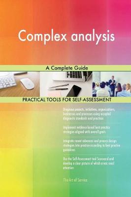 Complex Analysis a Complete Guide