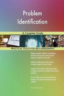 Problem Identification a Complete Guide