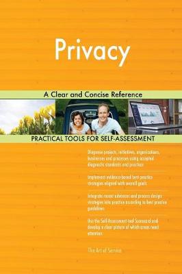 Privacy a Clear and Concise Reference