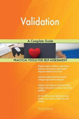 Validation a Complete Guide