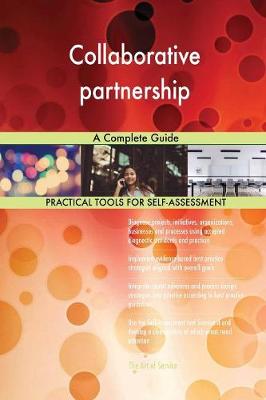 Collaborative Partnership a Complete Guide