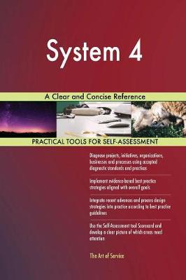 System 4 a Clear and Concise Reference