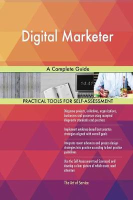 Digital Marketer a Complete Guide