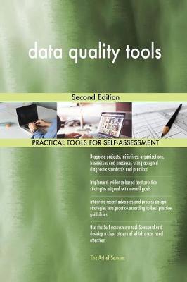 Data Quality Tools Second Edition