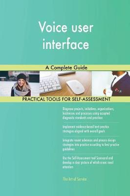 Voice User Interface a Complete Guide