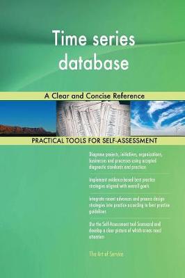 Time Series Database a Clear and Concise Reference