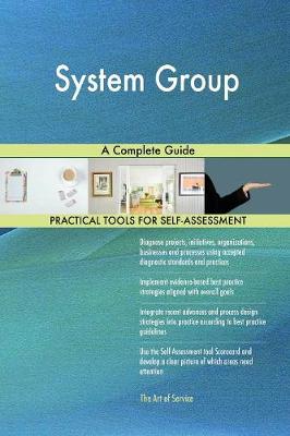 System Group a Complete Guide