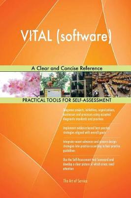 Vital (Software) a Clear and Concise Reference