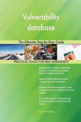 Vulnerability Database the Ultimate Step-By-Step Guide