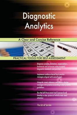 Diagnostic Analytics a Clear and Concise Reference