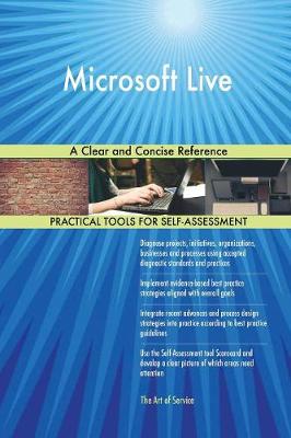 Microsoft Live a Clear and Concise Reference