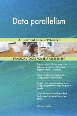 Data Parallelism a Clear and Concise Reference