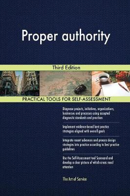 Proper Authority Third Edition