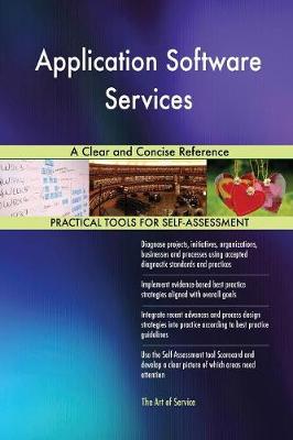 Application Software Services a Clear and Concise Reference