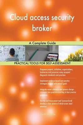 Cloud Access Security Broker a Complete Guide