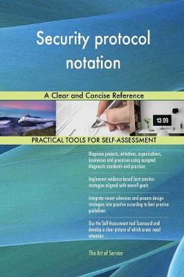 Security Protocol Notation a Clear and Concise Reference