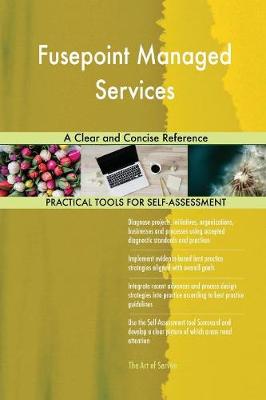 Fusepoint Managed Services a Clear and Concise Reference