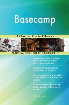 Basecamp a Clear and Concise Reference