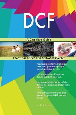 Dcf a Complete Guide