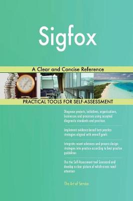 Sigfox a Clear and Concise Reference