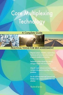 Core Multiplexing Technology a Complete Guide