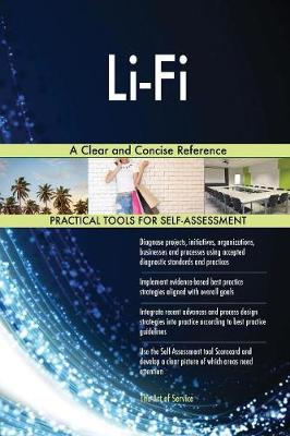 Li-Fi a Clear and Concise Reference