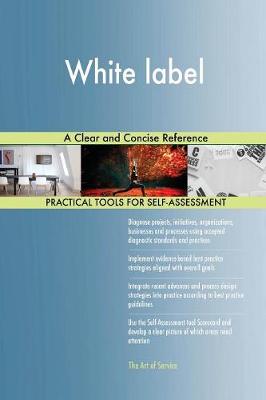 White Label a Clear and Concise Reference