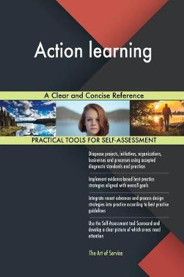 Action Learning a Clear and Concise Reference