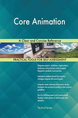 Core Animation a Clear and Concise Reference