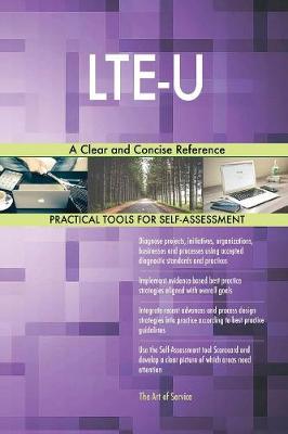 Lte-U a Clear and Concise Reference