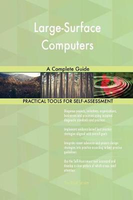 Large-Surface Computers a Complete Guide