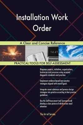 Installation Work Order a Clear and Concise Reference