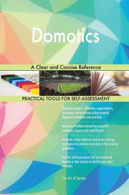 Domotics a Clear and Concise Reference