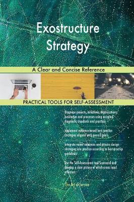 Exostructure Strategy a Clear and Concise Reference