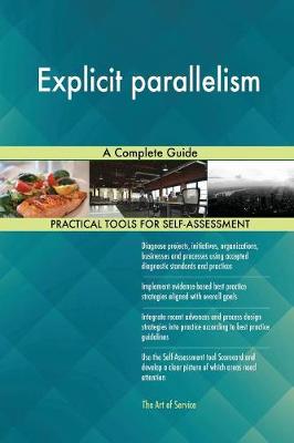 Explicit Parallelism a Complete Guide