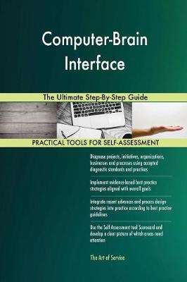 Computer-Brain Interface the Ultimate Step-By-Step Guide