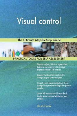 Visual Control the Ultimate Step-By-Step Guide